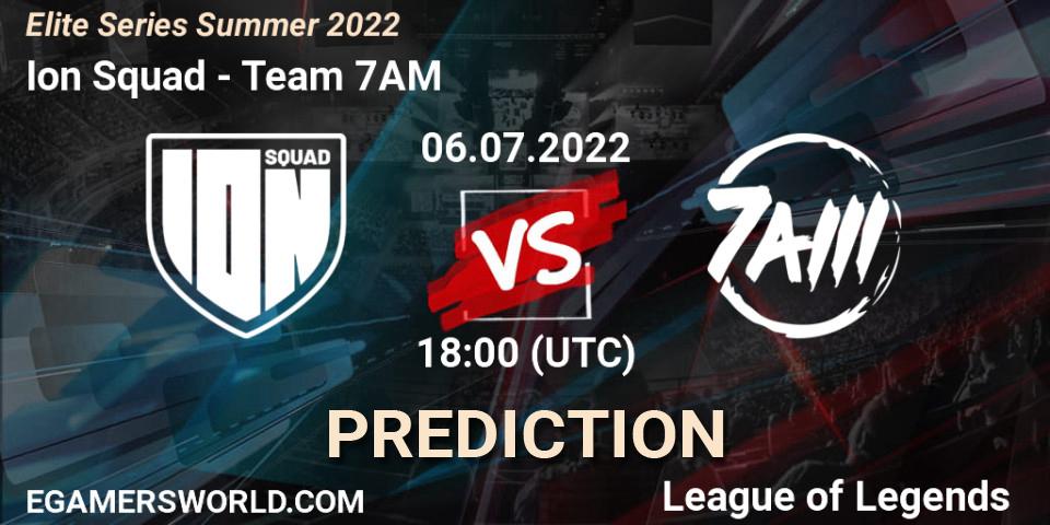 Ion Squad - Team 7AM: Maç tahminleri. 06.07.2022 at 18:00, LoL, Elite Series Summer 2022