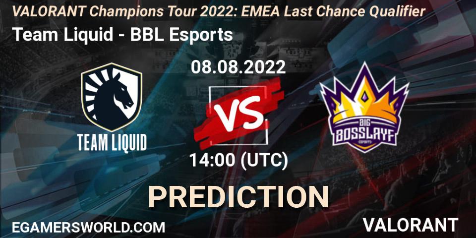Team Liquid - BBL Esports: Maç tahminleri. 08.08.2022 at 14:00, VALORANT, VCT 2022: EMEA Last Chance Qualifier