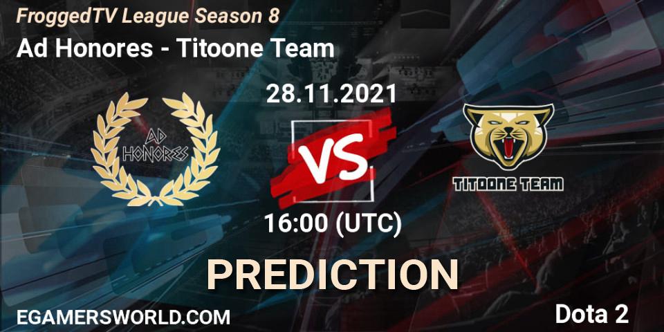 Ad Honores - Titoone Team: Maç tahminleri. 28.11.2021 at 16:01, Dota 2, FroggedTV League Season 8