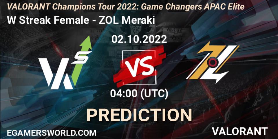 W Streak Female - ZOL Meraki: Maç tahminleri. 02.10.2022 at 04:00, VALORANT, VCT 2022: Game Changers APAC Elite