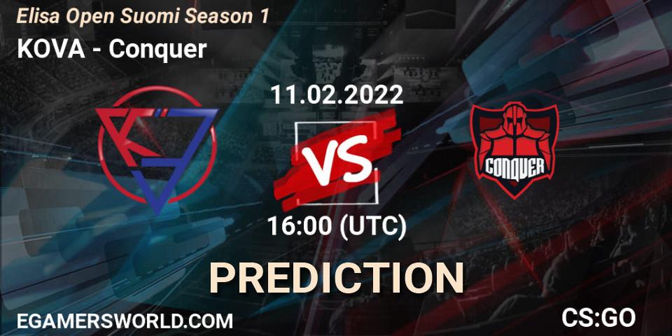KOVA - Conquer: Maç tahminleri. 11.02.2022 at 16:00, Counter-Strike (CS2), Elisa Open Suomi Season 1