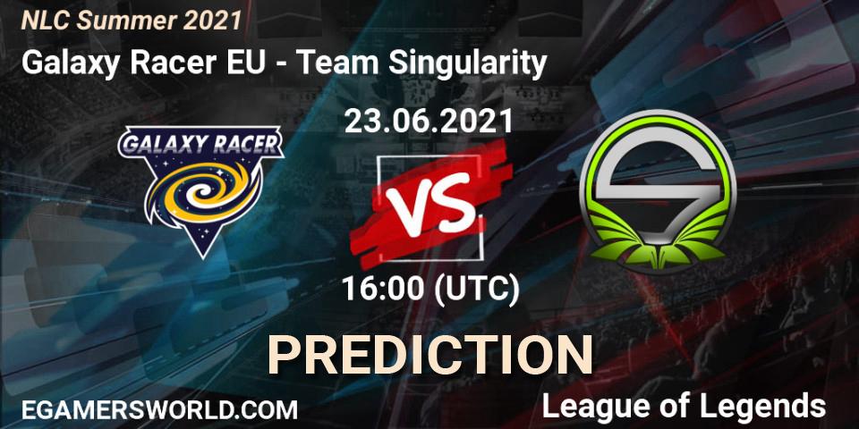 Galaxy Racer EU - Team Singularity: Maç tahminleri. 23.06.2021 at 16:00, LoL, NLC Summer 2021