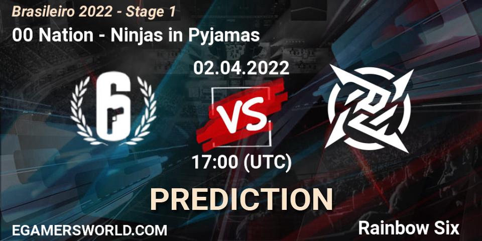 00 Nation - Ninjas in Pyjamas: Maç tahminleri. 02.04.2022 at 17:00, Rainbow Six, Brasileirão 2022 - Stage 1