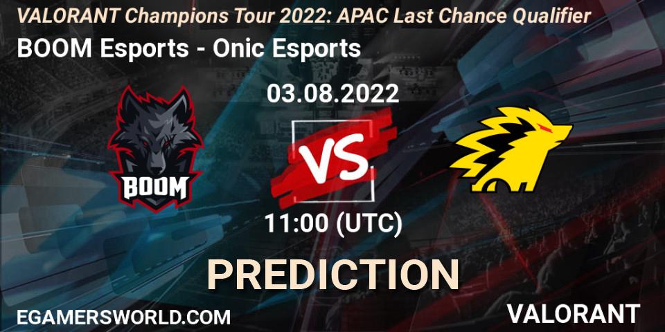 BOOM Esports - Onic Esports: Maç tahminleri. 03.08.2022 at 11:15, VALORANT, VCT 2022: APAC Last Chance Qualifier