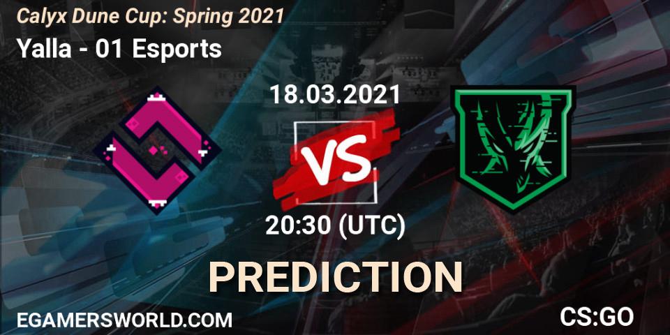 Yalla - 01 Esports: Maç tahminleri. 18.03.21, CS2 (CS:GO), Calyx Dune Cup: Spring 2021