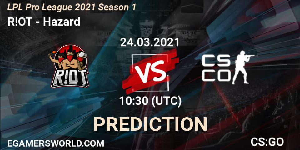 R!OT - Hazard: Maç tahminleri. 24.03.2021 at 10:30, Counter-Strike (CS2), LPL Pro League 2021 Season 1