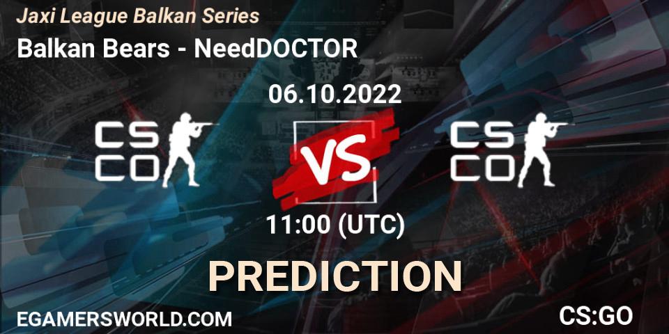 Balkan Bears - NeedDOCTOR: Maç tahminleri. 06.10.2022 at 11:00, Counter-Strike (CS2), Jaxi League Balkan Series