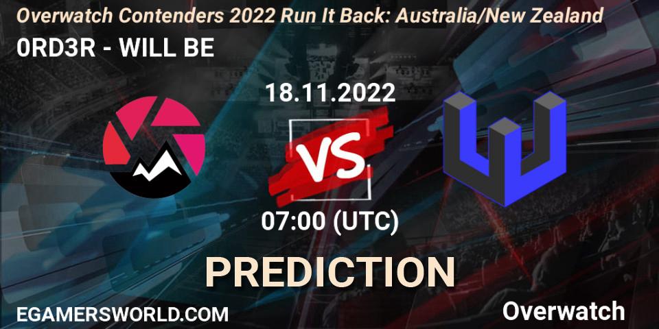 0RD3R - WILL BE: Maç tahminleri. 18.11.2022 at 07:00, Overwatch, Overwatch Contenders 2022 - Australia/New Zealand - November