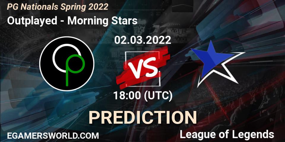 Outplayed - Morning Stars: Maç tahminleri. 02.03.2022 at 18:00, LoL, PG Nationals Spring 2022