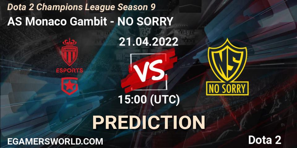 AS Monaco Gambit - NO SORRY: Maç tahminleri. 21.04.22, Dota 2, Dota 2 Champions League Season 9