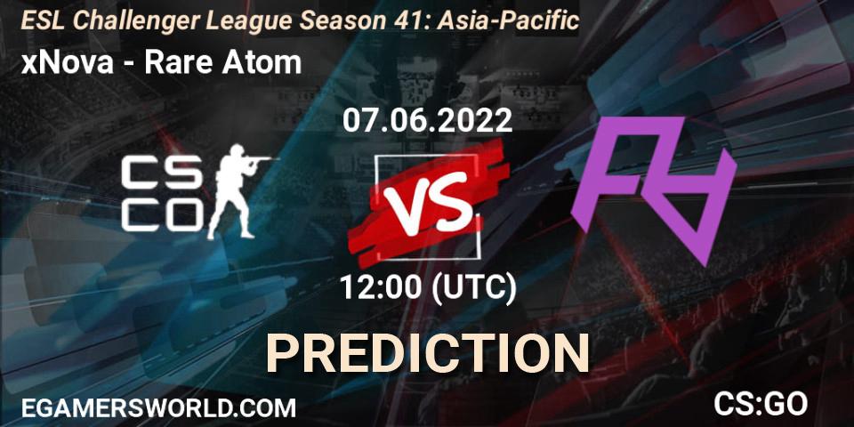 xNova - Rare Atom: Maç tahminleri. 07.06.2022 at 12:00, Counter-Strike (CS2), ESL Challenger League Season 41: Asia-Pacific
