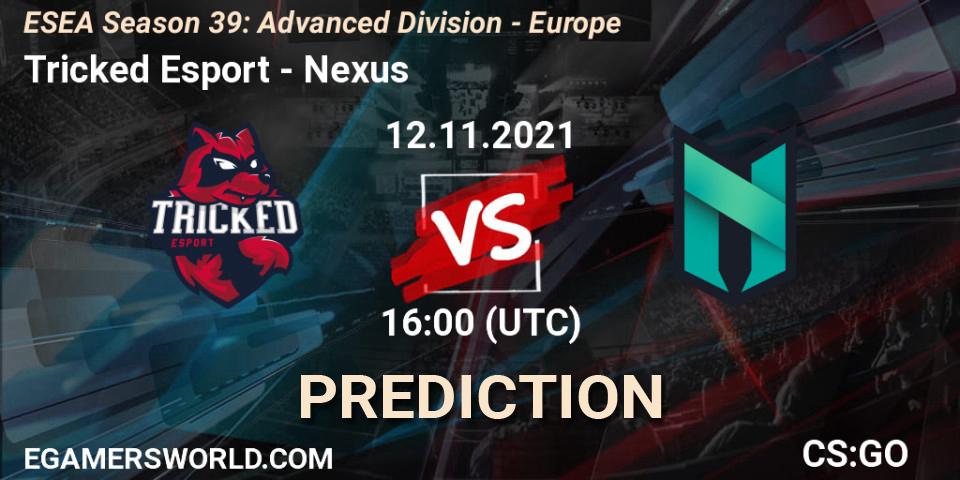 Tricked Esport - Nexus: Maç tahminleri. 12.11.2021 at 16:00, Counter-Strike (CS2), ESEA Season 39: Advanced Division - Europe