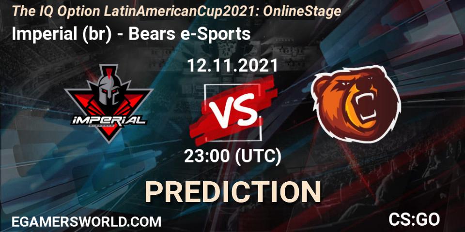 Imperial (br) - Bears e-Sports: Maç tahminleri. 12.11.2021 at 23:00, Counter-Strike (CS2), The IQ Option Latin American Cup 2021: Online Stage