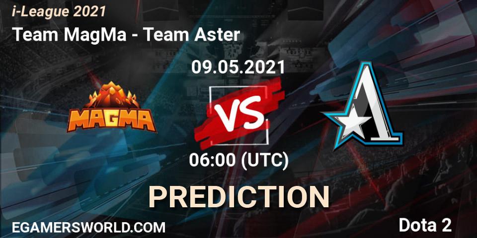 Team MagMa - Team Aster: Maç tahminleri. 09.05.2021 at 05:58, Dota 2, i-League 2021 Season 1