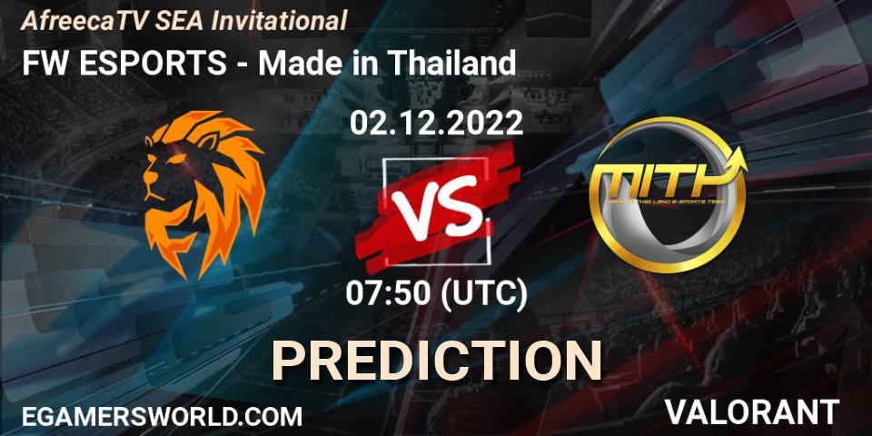 FW ESPORTS - Made in Thailand: Maç tahminleri. 02.12.22, VALORANT, AfreecaTV SEA Invitational