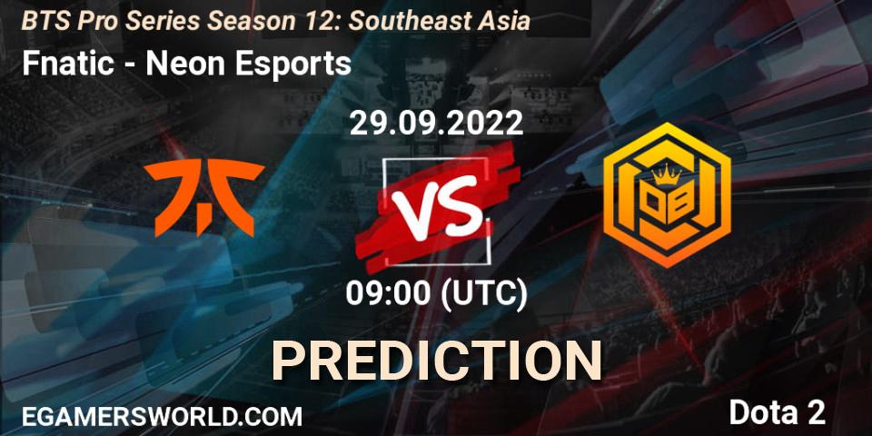 Fnatic - Neon Esports: Maç tahminleri. 29.09.22, Dota 2, BTS Pro Series Season 12: Southeast Asia