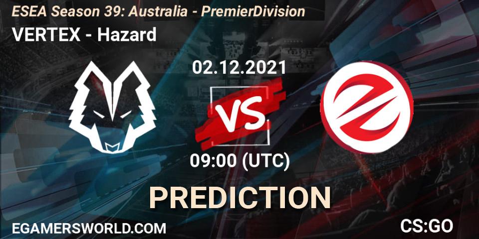 VERTEX - Hazard: Maç tahminleri. 06.12.2021 at 09:00, Counter-Strike (CS2), ESEA Season 39: Australia - Premier Division