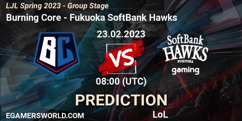 Burning Core - Fukuoka SoftBank Hawks: Maç tahminleri. 23.02.23, LoL, LJL Spring 2023 - Group Stage