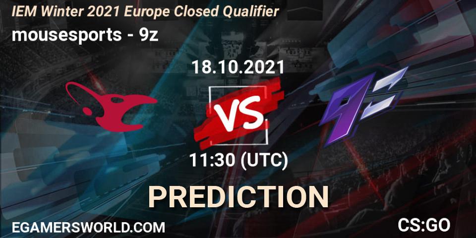 mousesports - 9z: Maç tahminleri. 18.10.2021 at 11:30, Counter-Strike (CS2), IEM Winter 2021 Europe Closed Qualifier
