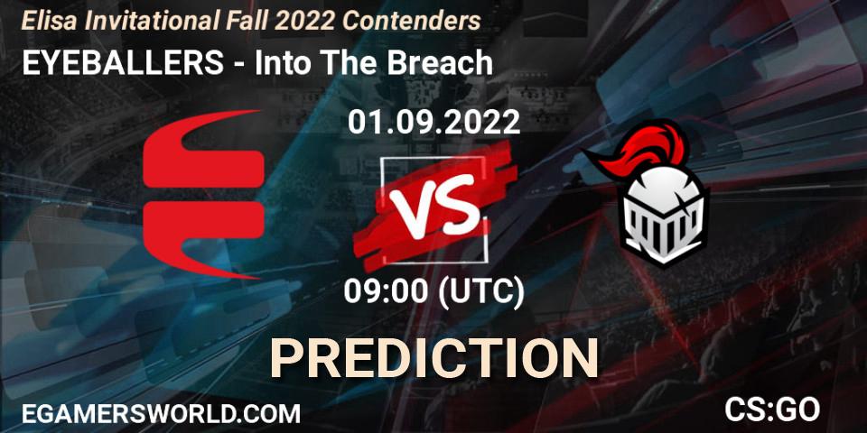 EYEBALLERS - Into The Breach: Maç tahminleri. 01.09.2022 at 09:00, Counter-Strike (CS2), Elisa Invitational Fall 2022 Contenders