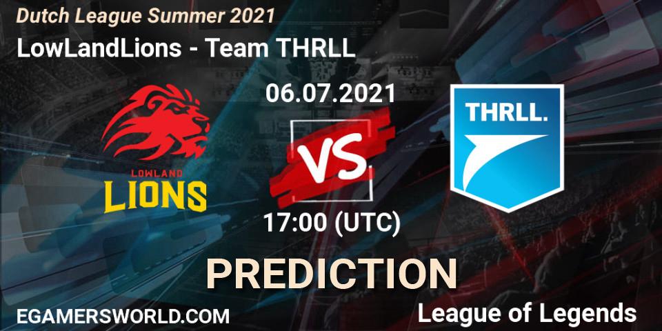 LowLandLions - Team THRLL: Maç tahminleri. 08.06.2021 at 20:00, LoL, Dutch League Summer 2021