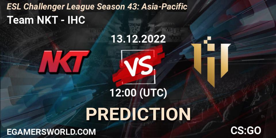 Team NKT - IHC: Maç tahminleri. 13.12.22, CS2 (CS:GO), ESL Challenger League Season 43: Asia-Pacific