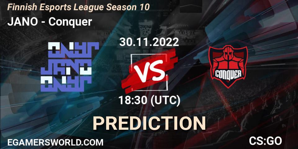 JANO - Conquer: Maç tahminleri. 30.11.22, CS2 (CS:GO), Finnish Esports League Season 10