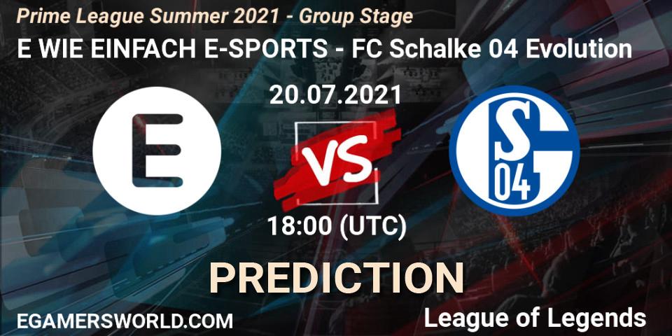 E WIE EINFACH E-SPORTS - FC Schalke 04 Evolution: Maç tahminleri. 20.07.21, LoL, Prime League Summer 2021 - Group Stage