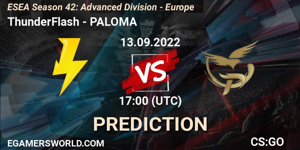 ThunderFlash - PALOMA: Maç tahminleri. 13.09.2022 at 17:00, Counter-Strike (CS2), ESEA Season 42: Advanced Division - Europe