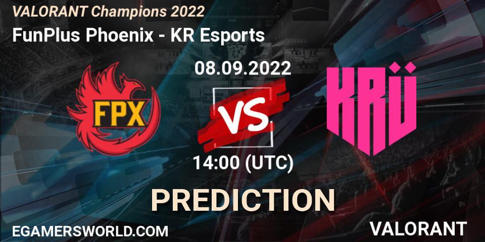 FunPlus Phoenix - KRÜ Esports: Maç tahminleri. 08.09.22, VALORANT, VALORANT Champions 2022