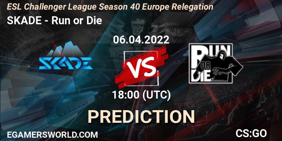 SKADE - Run or Die: Maç tahminleri. 06.04.2022 at 18:00, Counter-Strike (CS2), ESL Challenger League Season 40 Europe Relegation