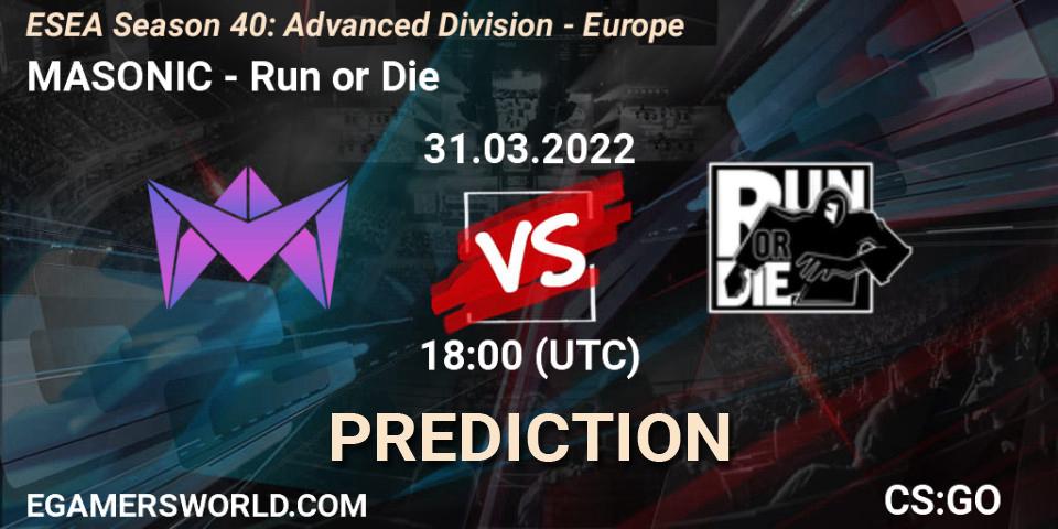 MASONIC - Run or Die: Maç tahminleri. 31.03.2022 at 18:00, Counter-Strike (CS2), ESEA Season 40: Advanced Division - Europe