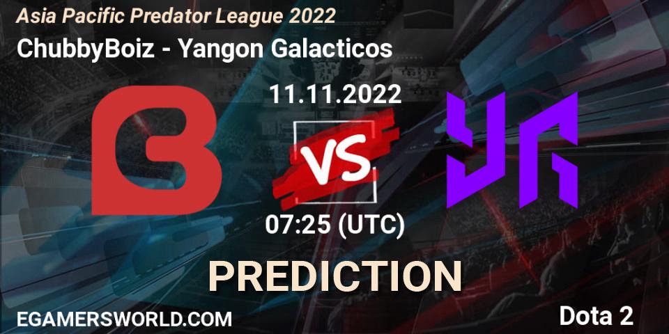 ChubbyBoiz - Yangon Galacticos: Maç tahminleri. 11.11.2022 at 07:25, Dota 2, Asia Pacific Predator League 2022