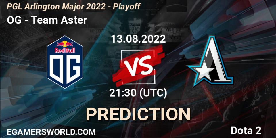 OG - Team Aster: Maç tahminleri. 13.08.22, Dota 2, PGL Arlington Major 2022 - Playoff