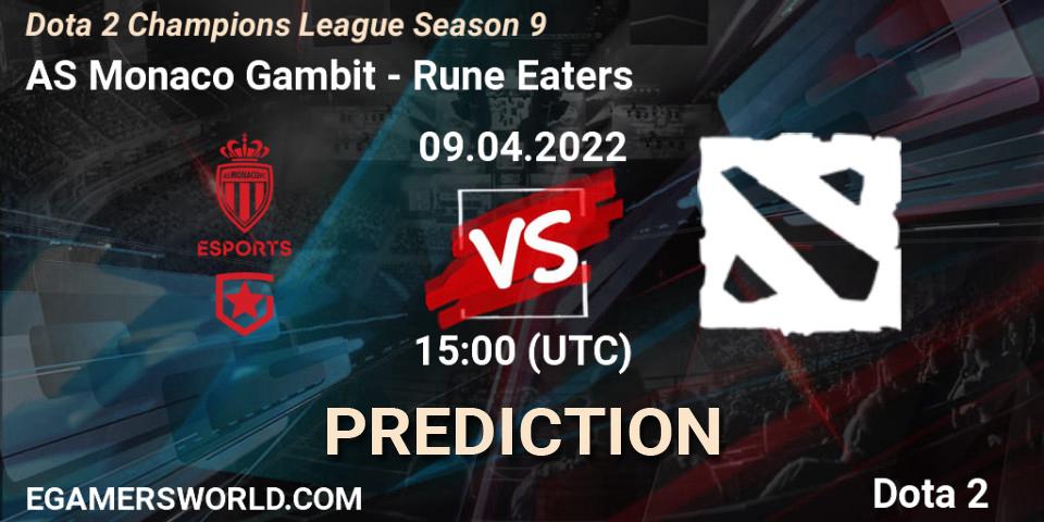 AS Monaco Gambit - Rune Eaters: Maç tahminleri. 16.04.22, Dota 2, Dota 2 Champions League Season 9