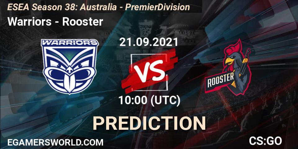 Warriors - Rooster: Maç tahminleri. 21.09.2021 at 10:00, Counter-Strike (CS2), ESEA Season 38: Australia - Premier Division