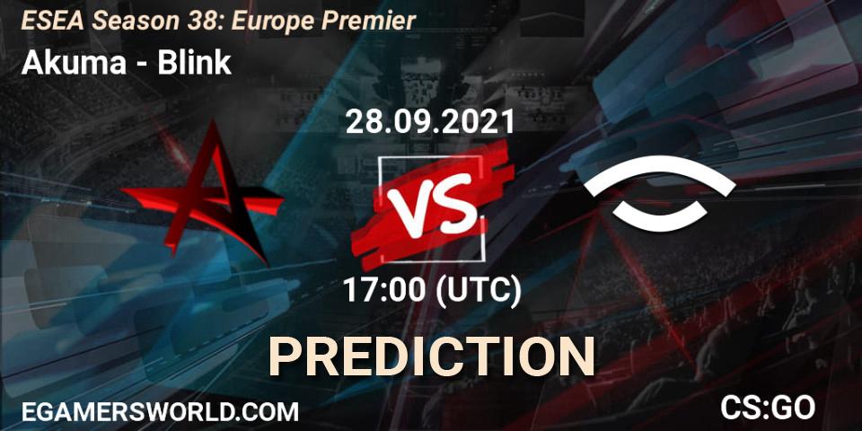 Akuma - Blink: Maç tahminleri. 28.09.2021 at 17:00, Counter-Strike (CS2), ESEA Season 38: Europe Premier