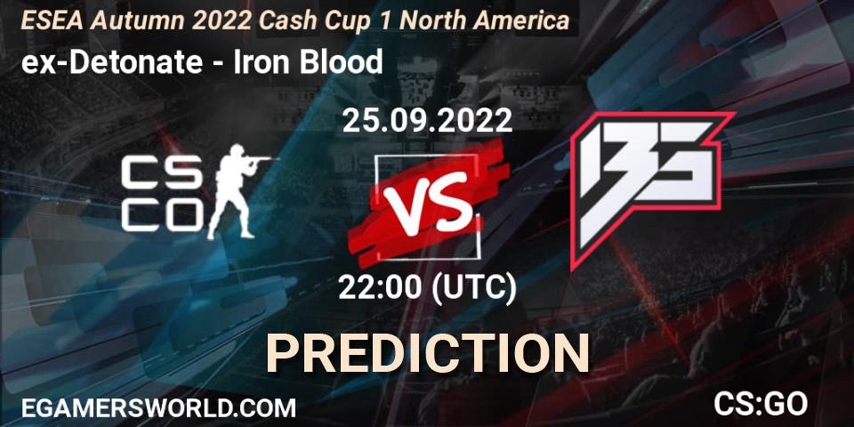 ex-Detonate - Iron Blood: Maç tahminleri. 25.09.2022 at 22:00, Counter-Strike (CS2), ESEA Autumn 2022 Cash Cup 1 North America