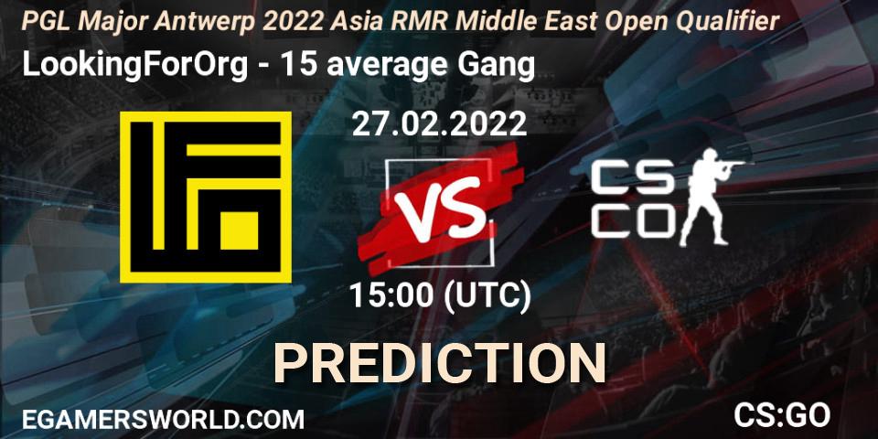 LookingForOrg - 15 average Gang: Maç tahminleri. 27.02.2022 at 15:10, Counter-Strike (CS2), PGL Major Antwerp 2022 Asia RMR Middle East Open Qualifier