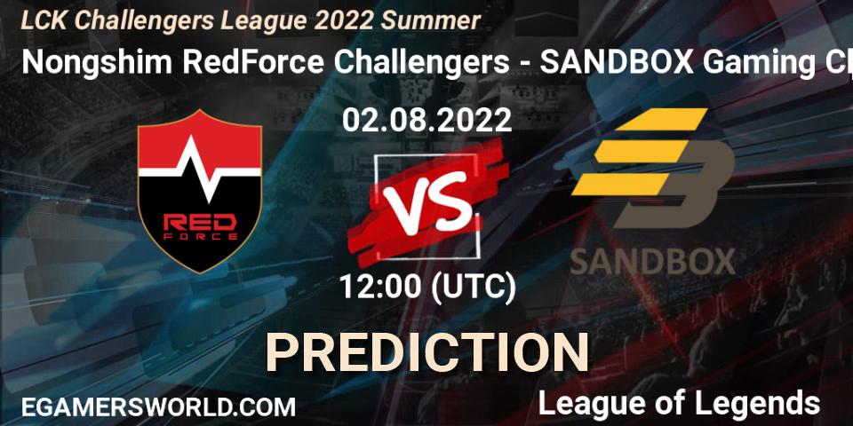 Nongshim RedForce Challengers - SANDBOX Gaming Challengers: Maç tahminleri. 02.08.2022 at 12:00, LoL, LCK Challengers League 2022 Summer