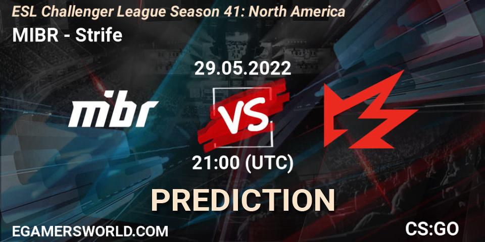MIBR - Strife: Maç tahminleri. 31.05.2022 at 19:15, Counter-Strike (CS2), ESL Challenger League Season 41: North America