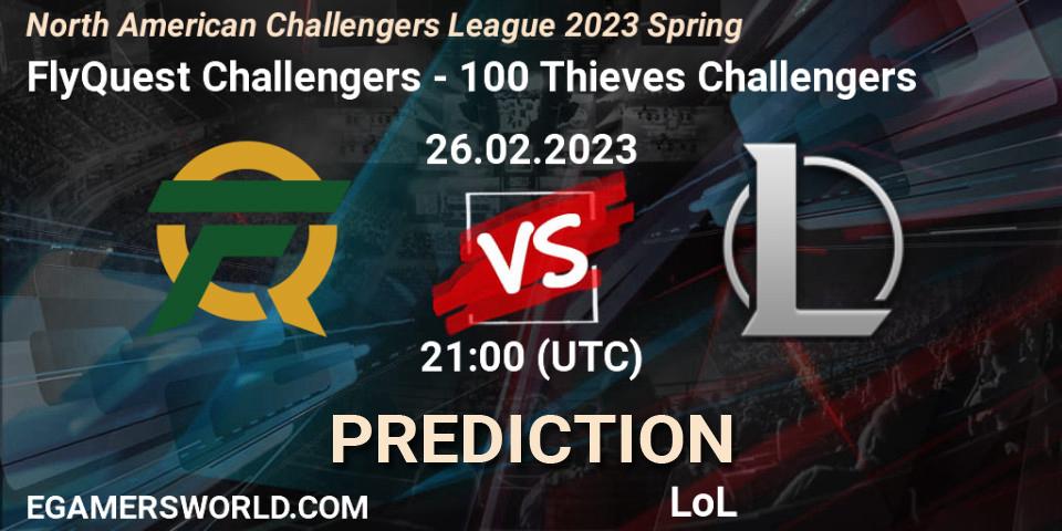 FlyQuest Challengers - 100 Thieves Challengers: Maç tahminleri. 26.02.23, LoL, NACL 2023 Spring - Group Stage