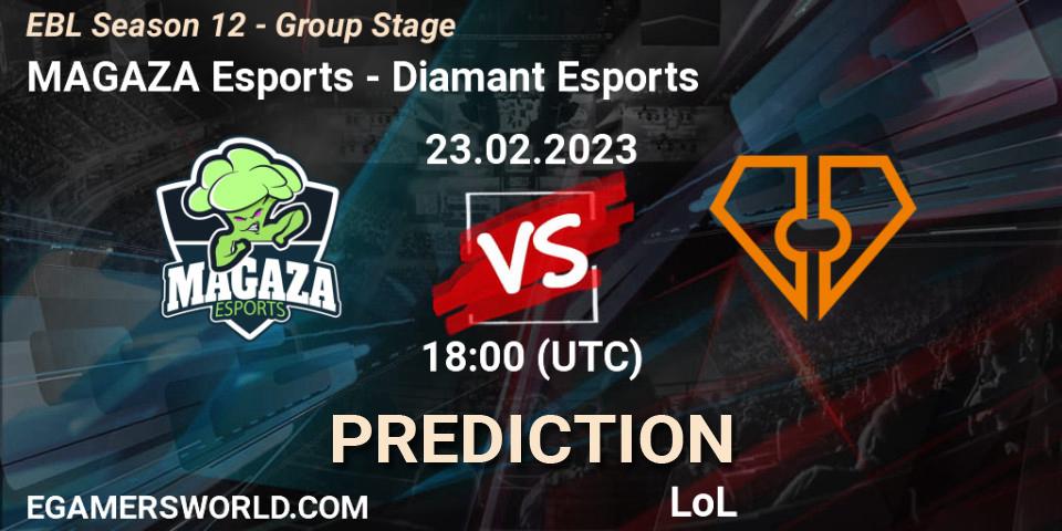 MAGAZA Esports - Diamant Esports: Maç tahminleri. 23.02.23, LoL, EBL Season 12 - Group Stage