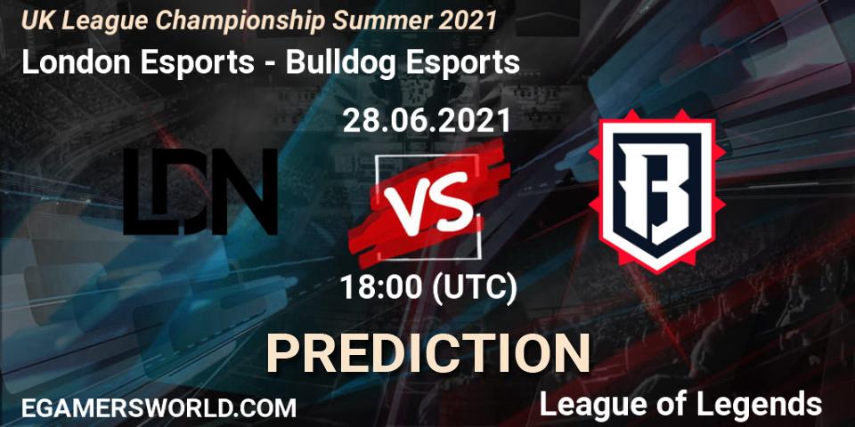 London Esports - Bulldog Esports: Maç tahminleri. 28.06.2021 at 18:00, LoL, UK League Championship Summer 2021