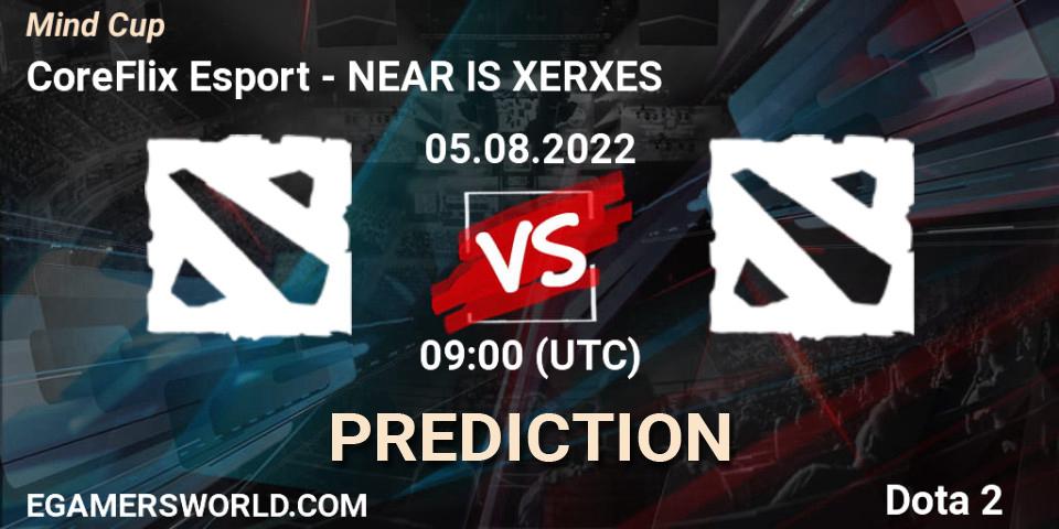 CoreFlix Esport - NEAR IS XERXES: Maç tahminleri. 05.08.2022 at 09:01, Dota 2, Mind Cup