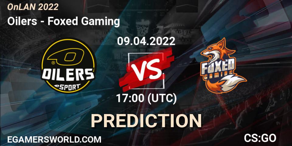 Oilers - Foxed Gaming: Maç tahminleri. 09.04.2022 at 17:00, Counter-Strike (CS2), OnLAN 2022