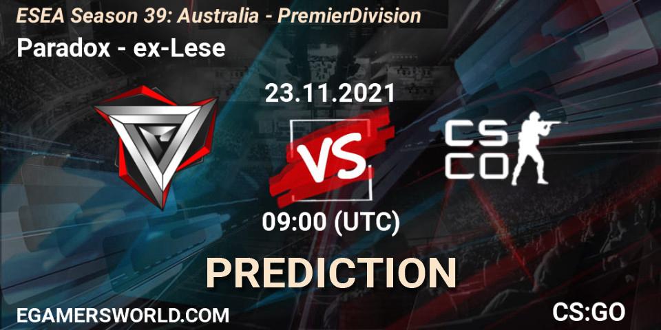 Paradox - ex-Lese: Maç tahminleri. 23.11.2021 at 09:15, Counter-Strike (CS2), ESEA Season 39: Australia - Premier Division