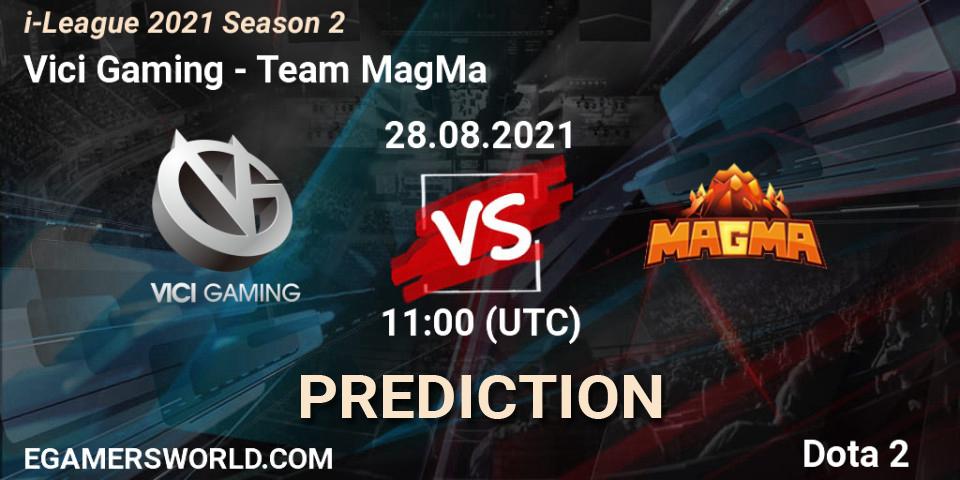 Vici Gaming - Team MagMa: Maç tahminleri. 28.08.2021 at 11:02, Dota 2, i-League 2021 Season 2