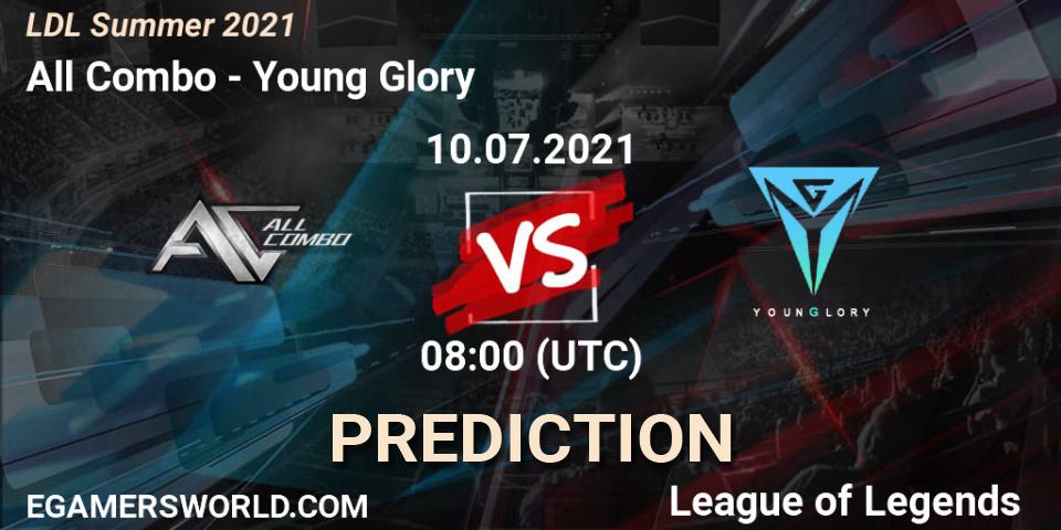 All Combo - Young Glory: Maç tahminleri. 10.07.2021 at 09:00, LoL, LDL Summer 2021