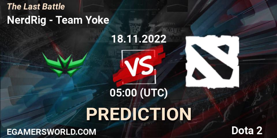 NerdRig - Team Yoke: Maç tahminleri. 18.11.2022 at 05:00, Dota 2, The Last Battle